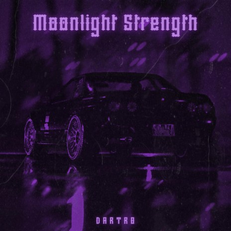 Moonlight Strength | Boomplay Music