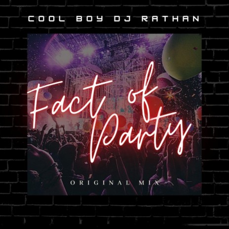 Fact Of Party | Boomplay Music