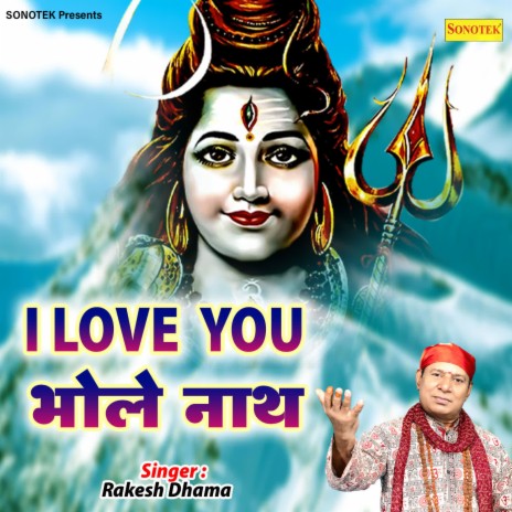 I Love You Bhole Naath | Boomplay Music