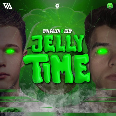 Jelly Time ft. Van Dalen | Boomplay Music