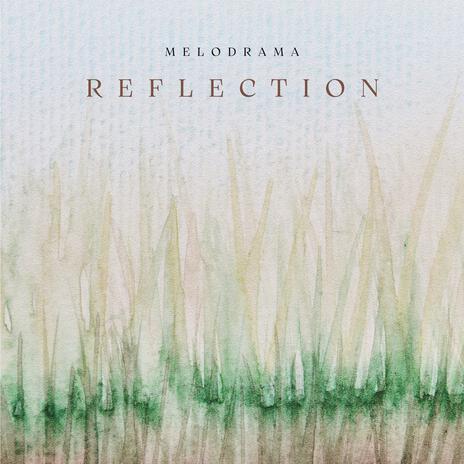 Reflection | Boomplay Music