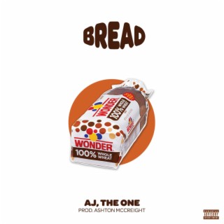 Bread lyrics | Boomplay Music