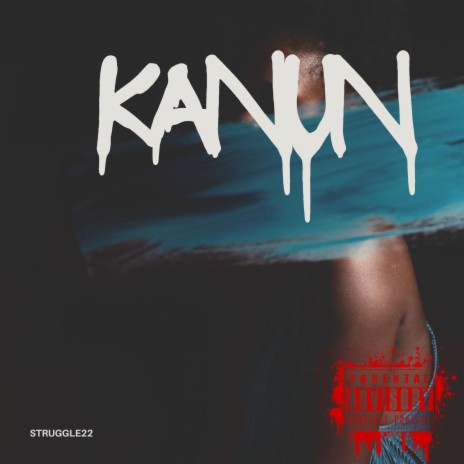 KANUN | Boomplay Music