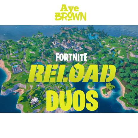 Fortnite Reload Duos