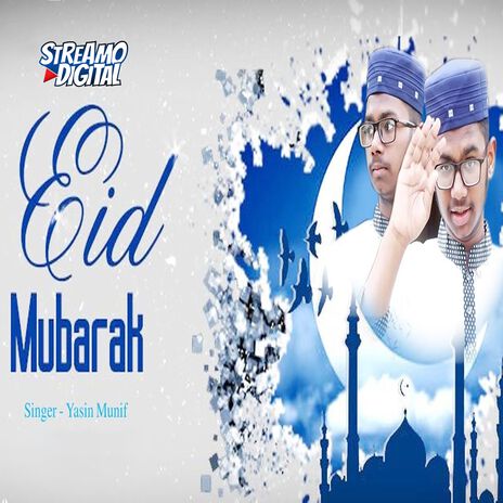 Eid Mobarak Eid | Boomplay Music