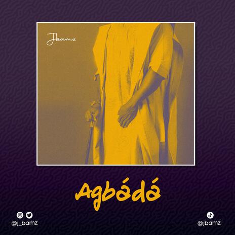 Agbada | Boomplay Music