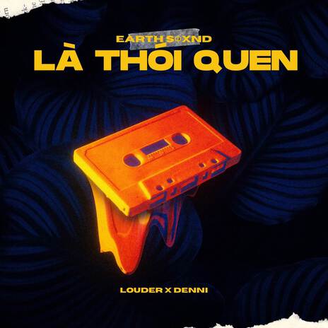 Là Thói Quen ft. LOUDER | Boomplay Music