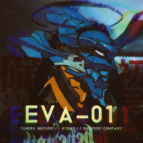 EVA-01 | Boomplay Music