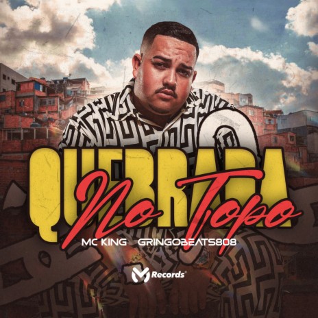 Quebrada no Topo ft. GringoBeats808 | Boomplay Music