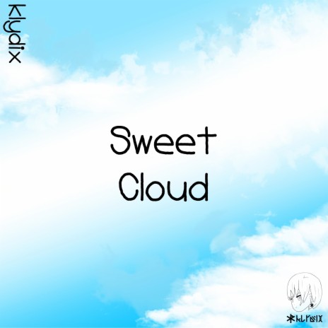 Sweet Cloud | Boomplay Music