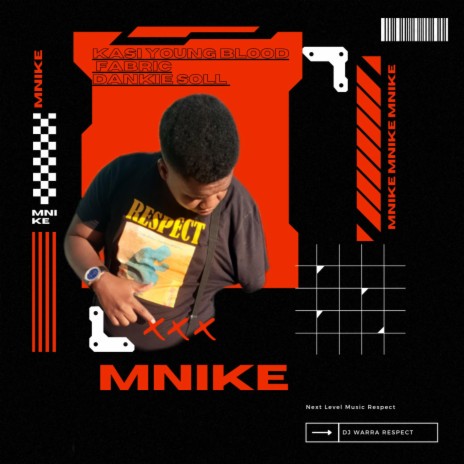 Mnike ft. Fabric & Dankie Soll