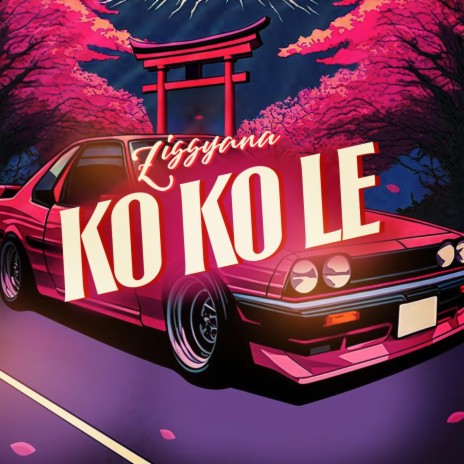 KO KO LE | Boomplay Music