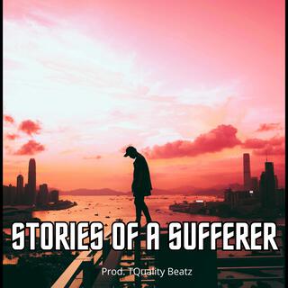 Stories of a Sufferer (Special Version)