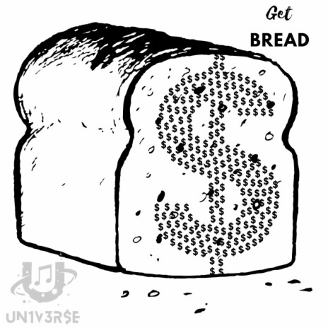 Get Bread | Boomplay Music