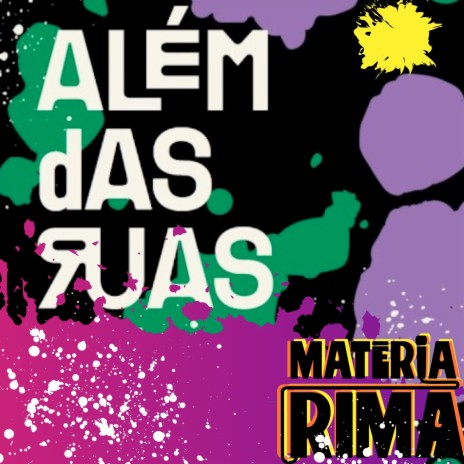 Além das Ruas (Nicolas Mc Remix) ft. Joul Matéria Rima | Boomplay Music