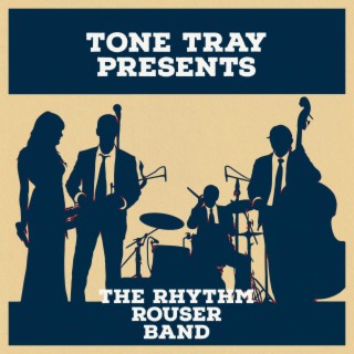 The Rhythm Rouser Band