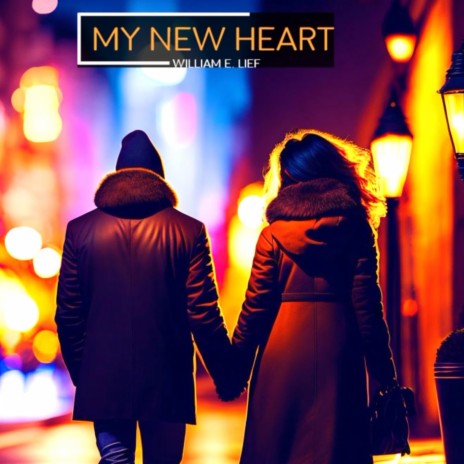 My New Heart | Boomplay Music