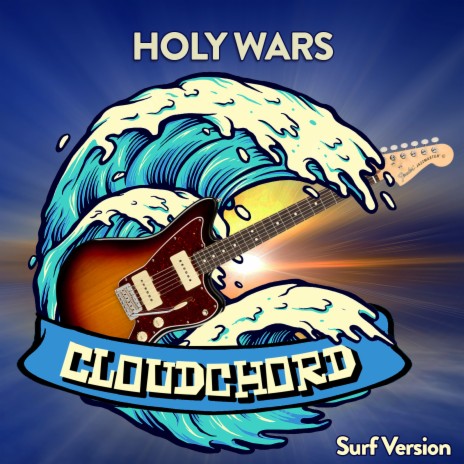 Holy Wars ft. Cloudchord | Boomplay Music