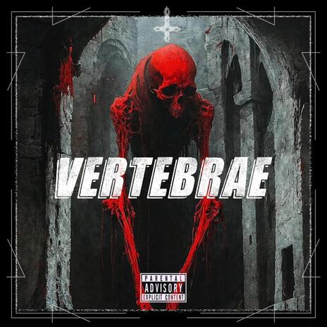 VERTEBRAE ft. CESSIR | Boomplay Music