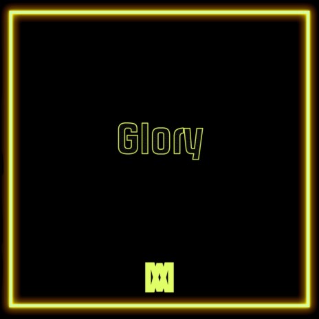 Glory | Boomplay Music