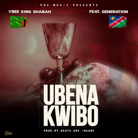 Ubena Kwibo ft. Generation | Boomplay Music