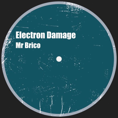 Electron Damage | Boomplay Music