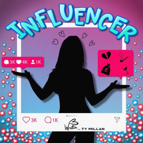 Influencer ft. Ty Millan | Boomplay Music