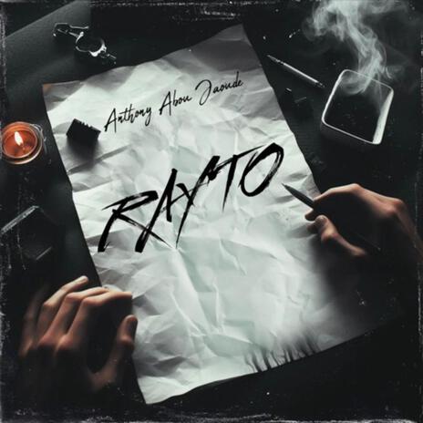 Rayto | Boomplay Music