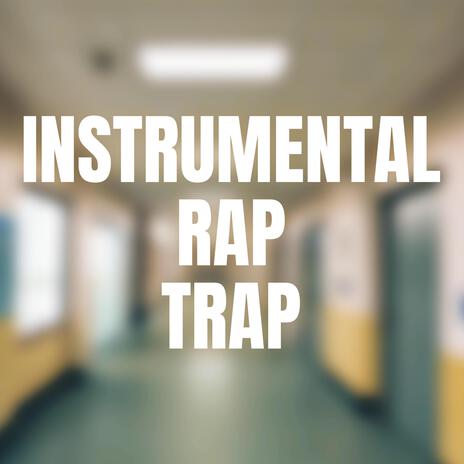 Instrumental rap trap | Boomplay Music