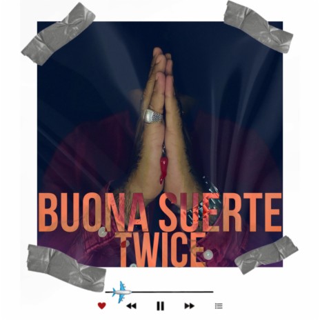 Buona suerte | Boomplay Music