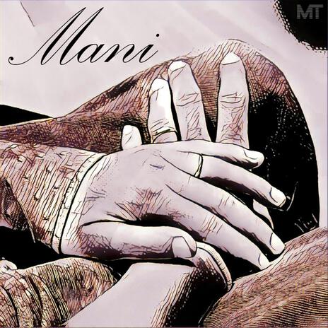 Mani | Boomplay Music