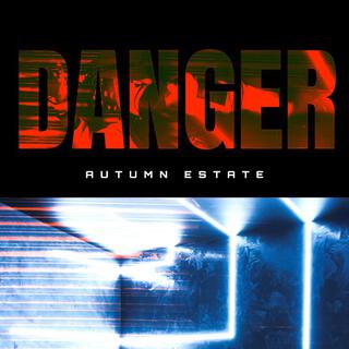 DANGER lyrics | Boomplay Music