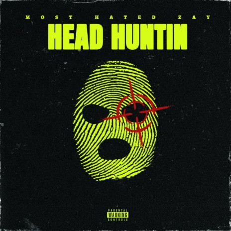 Head Huntin | Boomplay Music