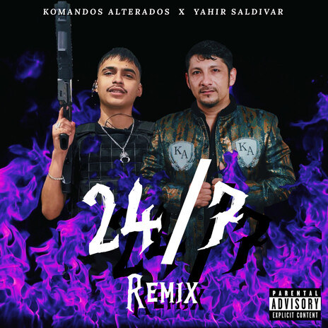 24/7 (Remix) ft. Yahir Saldivar | Boomplay Music