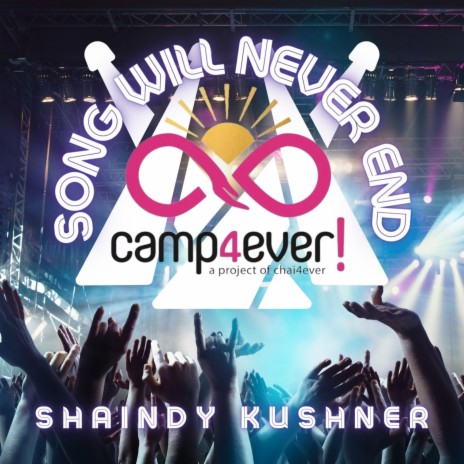 Song Will Never End (feat. Shaindy Kushner) | Boomplay Music