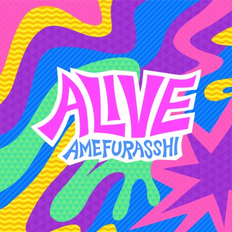 ALIVE | Boomplay Music