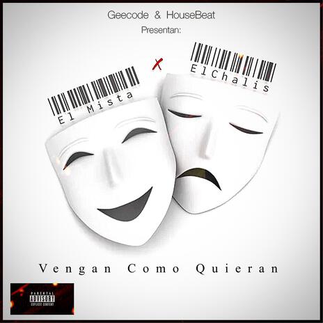 Vengan Como Quieran | Boomplay Music