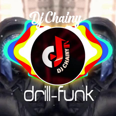 Drill-funk Beat | Boomplay Music