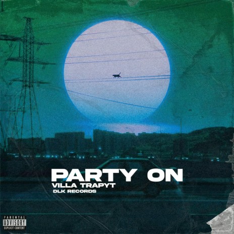 Party On | Boomplay Music