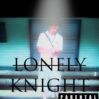 LONLEY KNIGHT