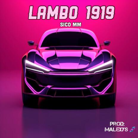 Lambo1919 | Boomplay Music