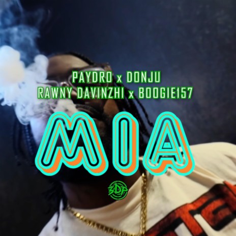 MIA ft. DonJu, Rawny Davinzhi & Boogie157 | Boomplay Music