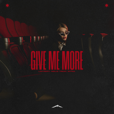 Give Me More ft. Melis Treat & Ritma | Boomplay Music