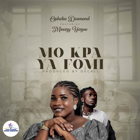 Mo kpa ya fomi (stop weeping) ft. Minazy yaazo | Boomplay Music