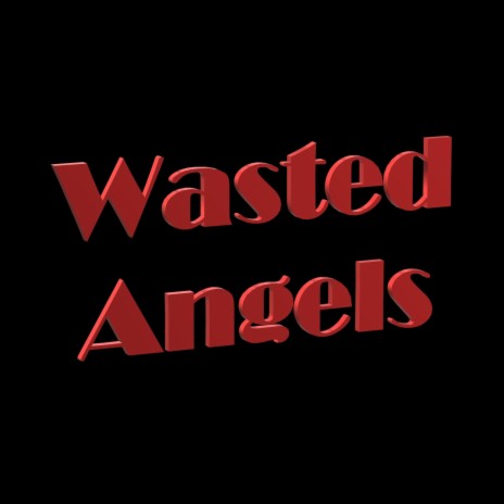 She's All Lies ft. Wasted Angels | Boomplay Music