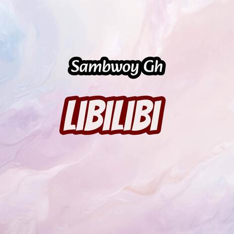 Libilibi | Boomplay Music