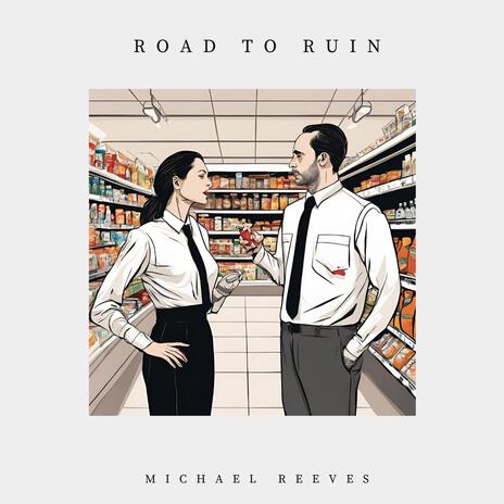 Road to Ruin | Boomplay Music