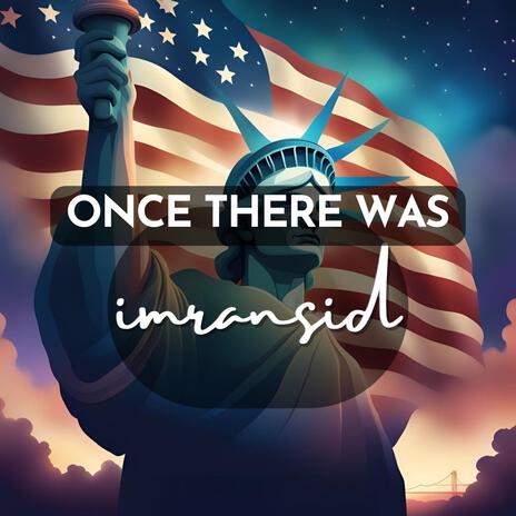 Once There Was | Boomplay Music