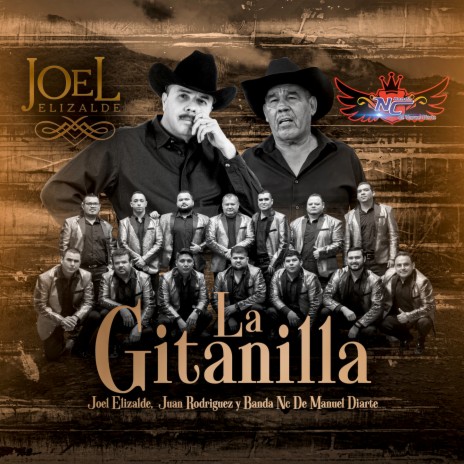 La Gitanilla ft. Joel Elizalde & Juan Rodriguez