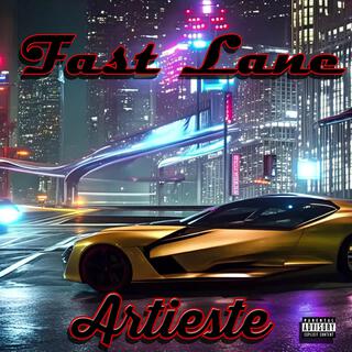 Fast Lane